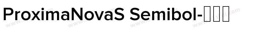 ProximaNovaS Semibol字体转换